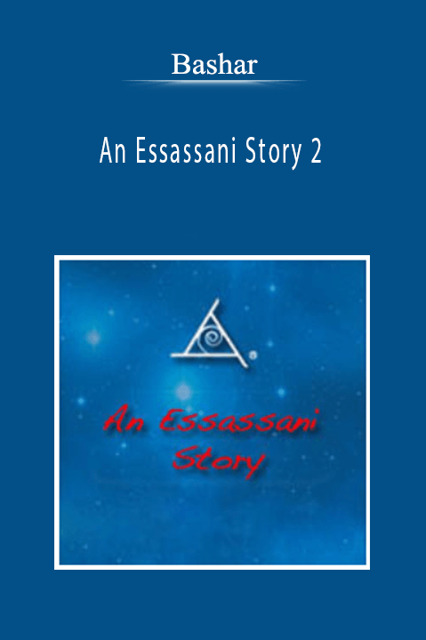 Bashar - An Essassani Story 2