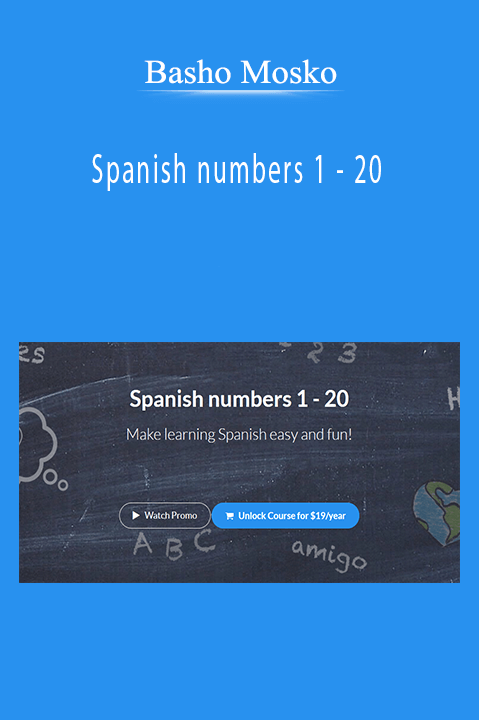 Basho Mosko - Spanish numbers 1 - 20