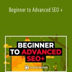 Chase Reiner - Beginner to Advanced SEO +