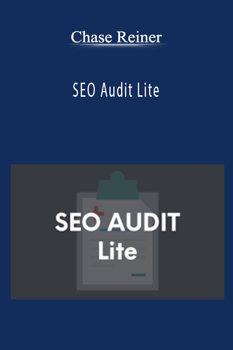 Chase Reiner - SEO Audit Lite