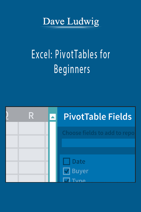 Dave Ludwig - Excel: PivotTables for Beginners