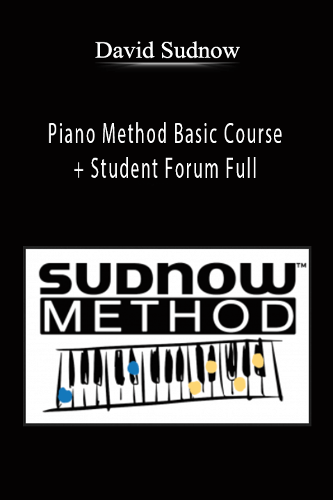 David Sudnow - Piano Method Basic Course + Student Forum Full