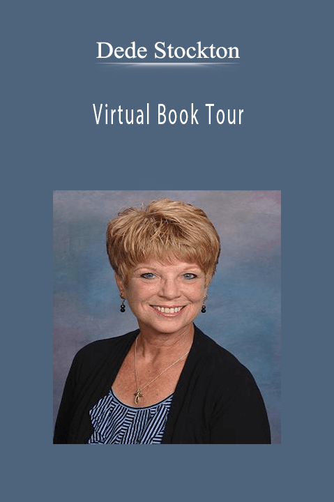 Dede Stockton - Virtual Book Tour.