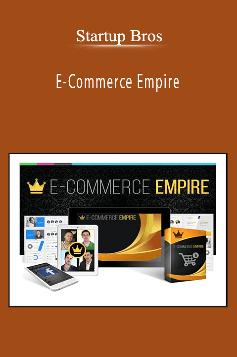 E-Commerce Empire - Startup Bros