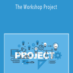 Grace Lever - The Workshop Project