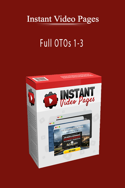 Instant Video Pages - Full OTOs 1-3