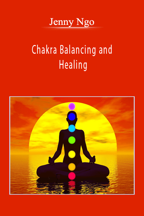 Jenny Ngo - Chakra Balancing and Healing