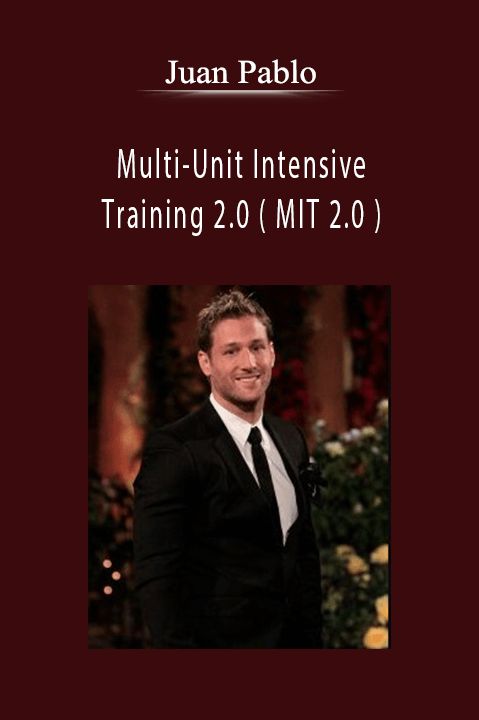 Juan Pablo - Multi-Unit Intensive Training 2.0 ( MIT 2.0 ).
