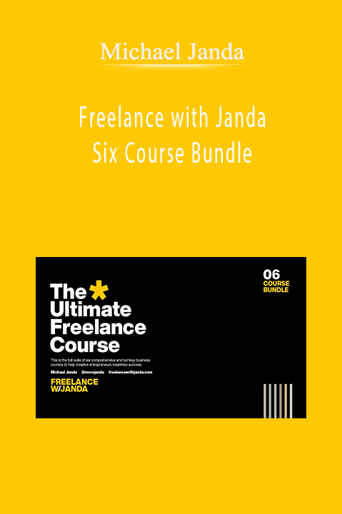 Michael Janda - Freelance with Janda Six Course Bundle
