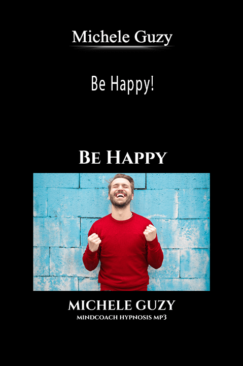 Michele Guzy - Be Happy!.