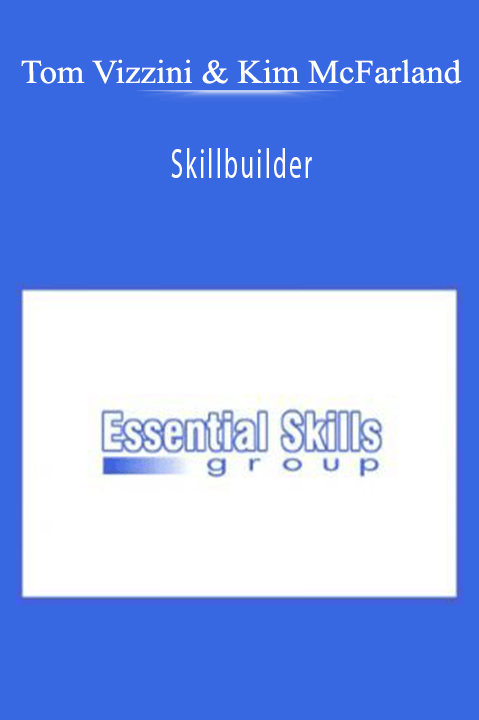 Tom Vizzini & Kim McFarland - Skillbuilder