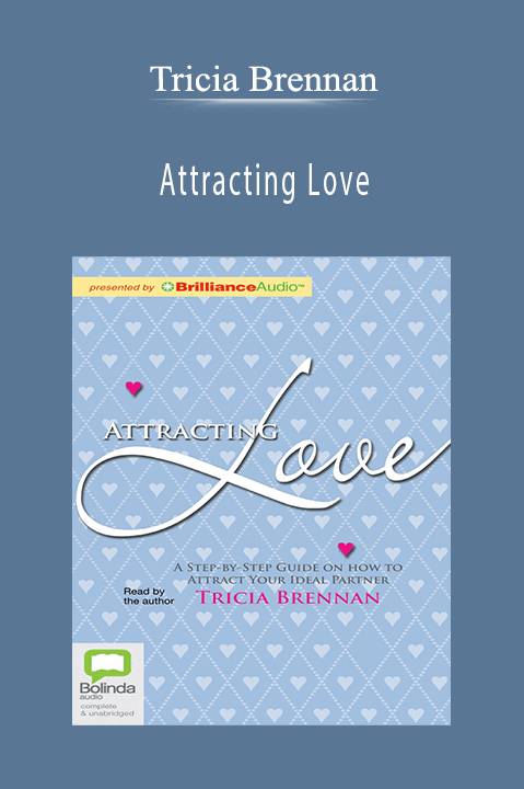 Tricia Brennan - Attracting Love