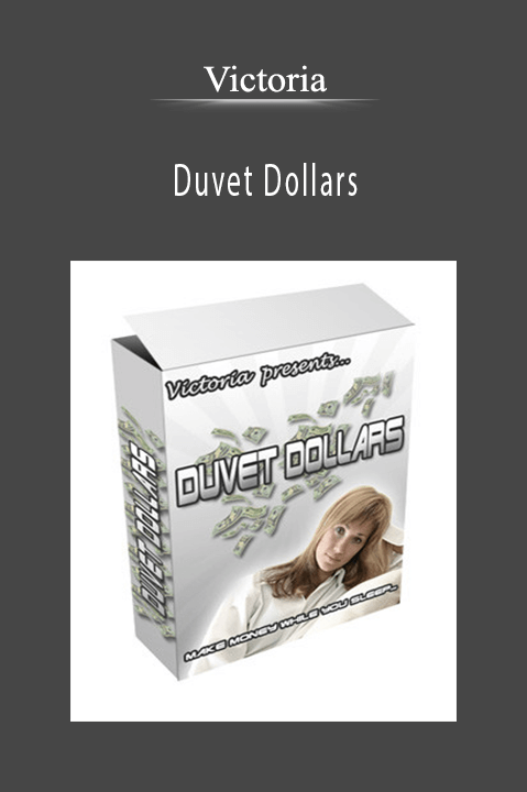 Victoria - Duvet Dollars