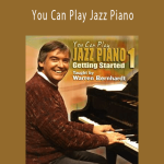 Warren Bernhardt - You Can Play Jazz Piano