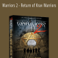 Warriors 2 - Return of Krav Warriors