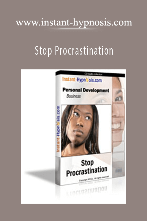www.instant-hypnosis.com - Stop Procrastination