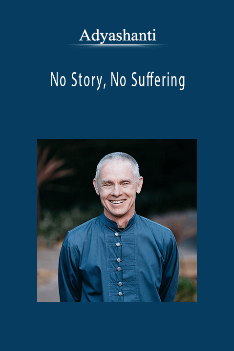 Earnable by Ramit Sethi.Adyashanti - No Story, No Suffering.