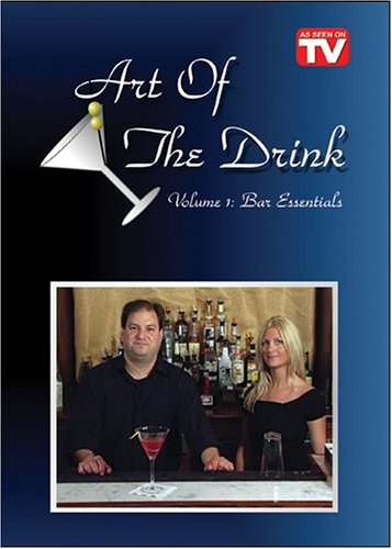 Art of the Drink - Volume 1 - Bar Essentials