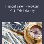 Coursera - Financial Markets - Feb-April 2014 - Yale University
