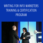 DAN KENNEDY - WRITING FOR INFO MARKETERS TRAINING & CERTIFICATION PROGRAM