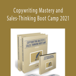 Dan Kennedy - Copywriting Mastery and Sales-Thinking Boot Camp 2021