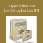 Dan Kennedy - Copywriting Mastery and Sales-Thinking Boot Camp 2021