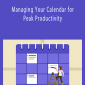 Dave Crenshaw - Managing Your Calendar for Peak Productivity