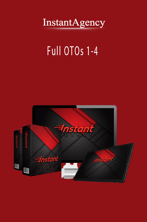 InstantAgency - Full OTOs 1-4