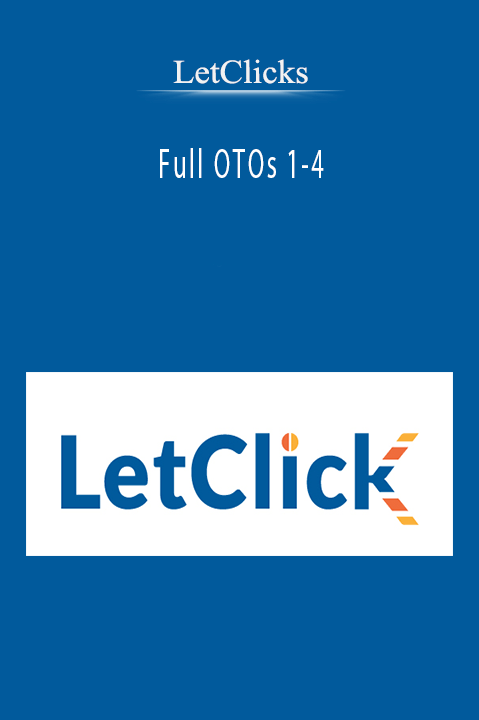 LetClicks - Full OTOs 1-4