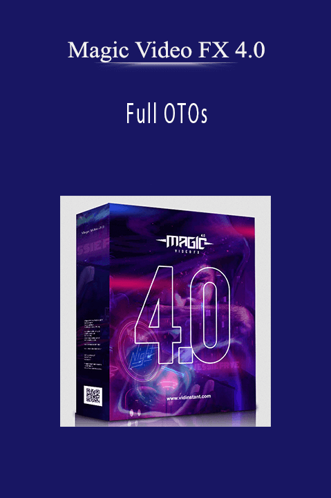 Magic Video FX 4.0 - Full OTOs