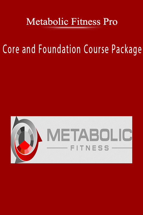 Metabolic Fitness Pro - Core and Foundation Course Package