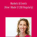 Rebekah Allan - Markets & Events (How I Made $1200 Regularly)