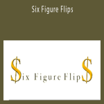 Stacy Kellams - Six Figure Flips