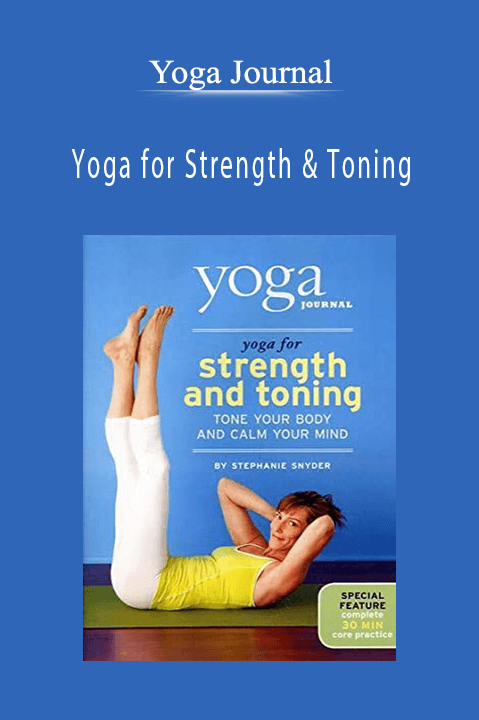 Yoga Journal - Yoga for Strength & Toning