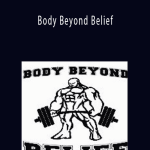 Brad Yates - Body Beyond Belief