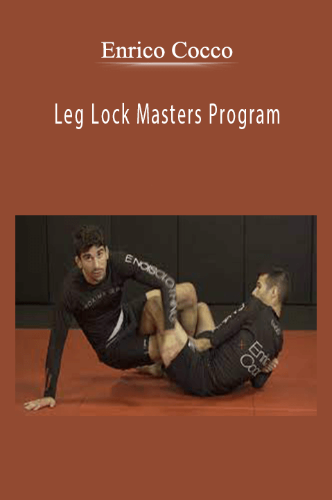 Enrico Cocco - Leg Lock Masters Program.Enrico Cocco - Leg Lock Masters Program.