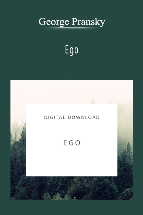 George Pransky - Ego