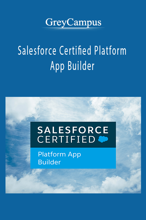 GreyCampus - Salesforce Certified Platform App Builder