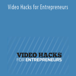 Kevin Anson - Video Hacks for Entrepreneurs