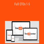 LiveVidRanker - Full OTOs 1-5