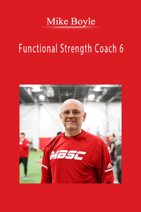 Mike Boyle – Functional Strength Coach 6