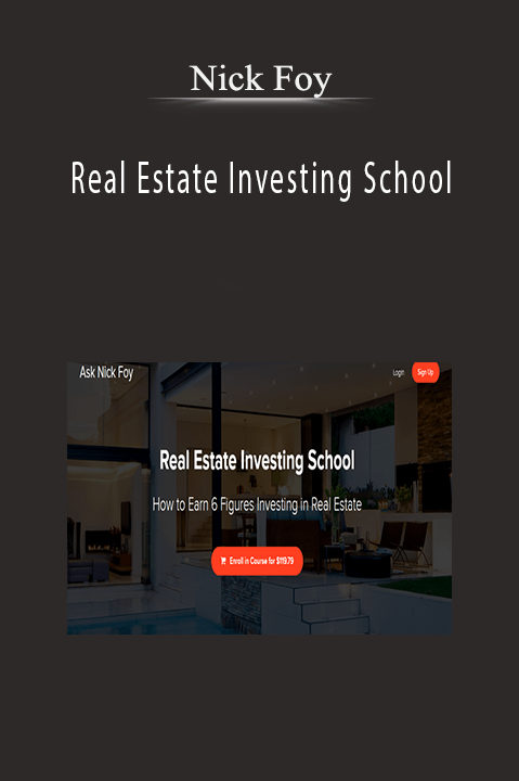 Nick Foy - Real Estate Investing School