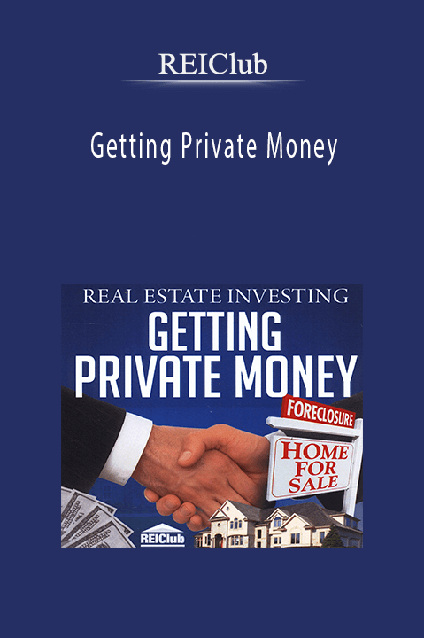 REIClub - Getting Private Money