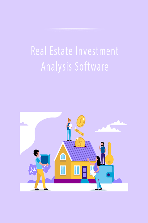 Real Estate Investment Analysis Software