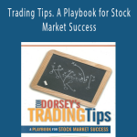 Thomas J.Dorsey – Trading Tips. A Playbook for Stock Market Success