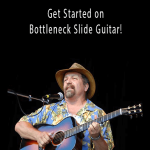 Toby Walker - Get Started on Bottleneck Slide Guitar!.
