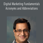 Anil Batra - Digital Marketing Fundamentals - Acronyms and Abbreviations