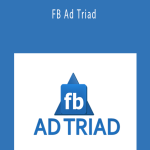 Ben Adkins - FB Ad Triad