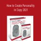 Dan Kennedy - How to Create Personality in Copy 2021