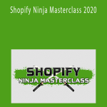Kevin David - Shopify Ninja Masterclass 2020